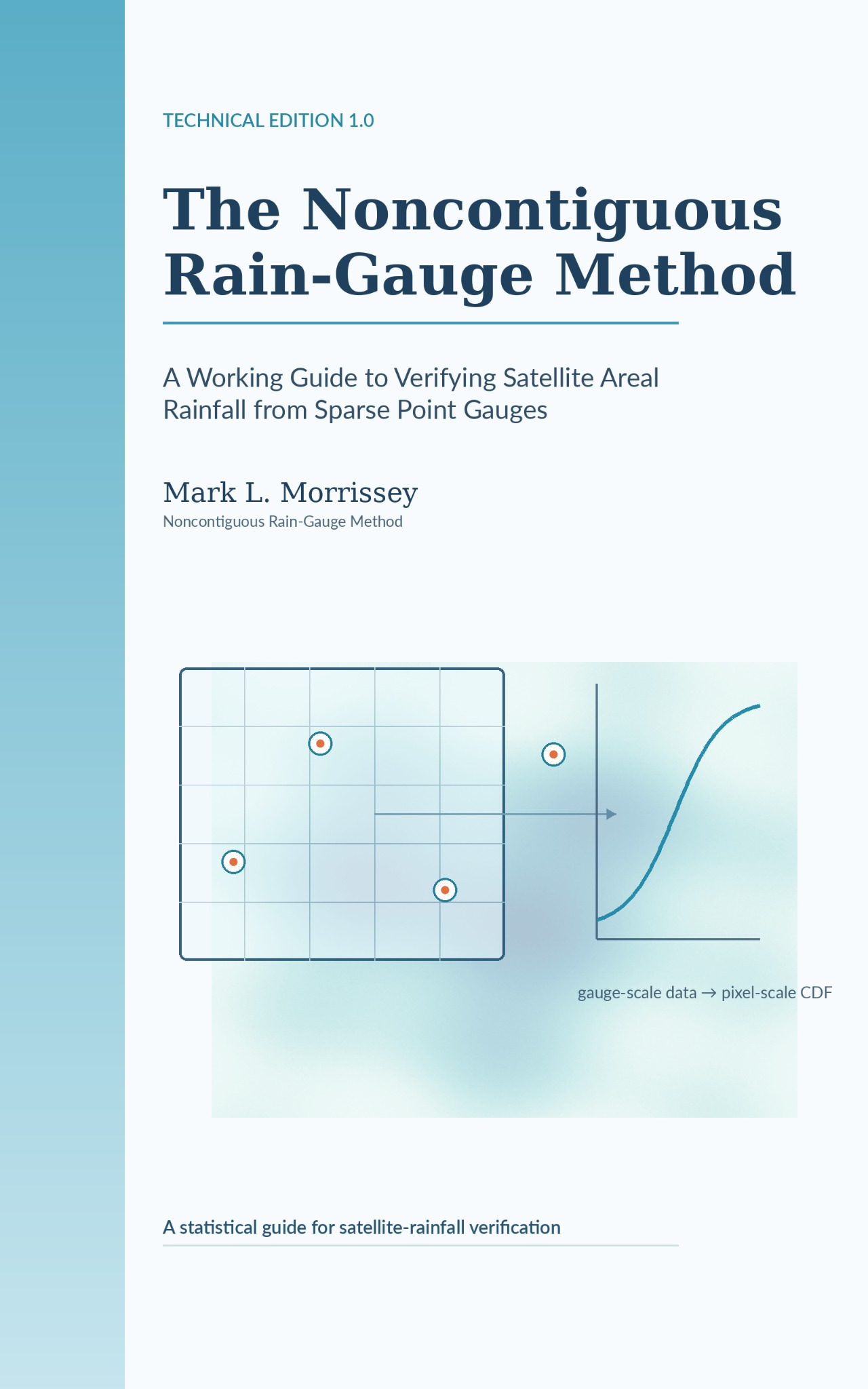The Noncontiguous Rain-Gauge Method cover